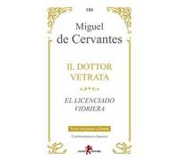 Il dottor Vetrata-El licenciado Vidriera