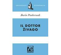 Il dottor Zivago. Ediz. 70° anniversario