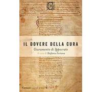 Il dovere della cura. Giuramento di Ippocrate
