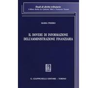 Il dovere di informazione dell'amministrazione finanziaria
