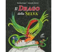 Il drago della selva