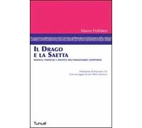 Il drago e la saetta. Modelli, strategie e identità dell'immaginario giapponese. Ediz. illustrata