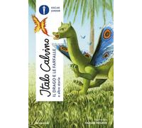 Il drago e le farfalle e altre storie