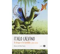 Il drago e le farfalle e altre storie