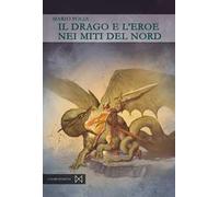 Il drago e l'eroe nei miti del Nord