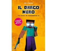 Il drago nero. La saga di Herobrine (Vol. 2)