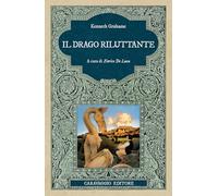 Il drago riluttante. Ediz. integrale