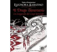 Il drago Tarantasio. La leggenda del Lago Gerundo