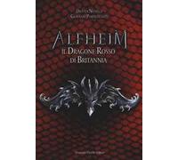 Il dragone rosso di Britannia. Alfheim