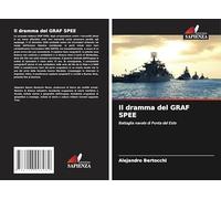 Il dramma del GRAF SPEE: Battaglia navale di Punta del Este