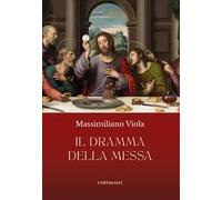 Il dramma della messa