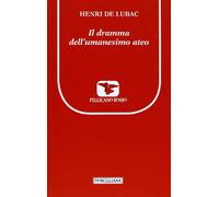 Il dramma dell'umanesimo ateo