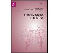 Il drenaggio pleurico