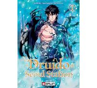 Il druido di Seoul Station (Vol. 1)