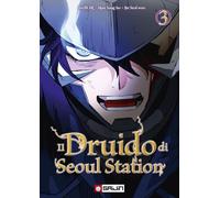 Il druido di Seoul Station (Vol. 3)