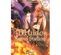 Il druido di Seoul Station (Vol. 5)