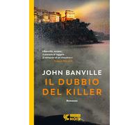 Il dubbio del killer [Paperback] [Mar 10, 2022] Banville, John