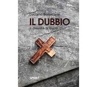 Il dubbio. Il dilemma di Giuda