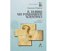 Il dubbio nei fondamenti scientifici