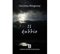 Il dubbio. Nuova ediz.