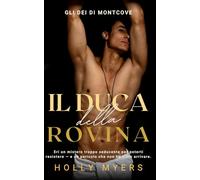 Il Duca della Rovina: Un dark romance MM mafioso ambientato al college