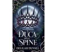 Il Duca Delle Spine: 1