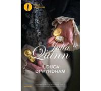 Il duca di Wyndham. The two dukes of Wyndham. Vol. 1