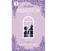 IL DUCA E IO-IL VISCONTE CHE MI AMAVA. SERIE BRIDGERTON. SPIN-OFF - QUINN JULIA