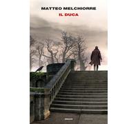 Il Duca - [Giulio Einaudi Editore]