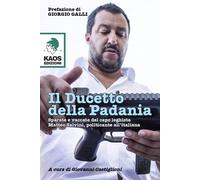 Il ducetto della Padania