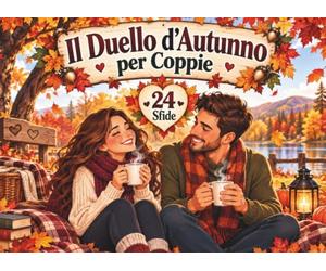 Il Duello d'Autunno per Coppie: 24 Sfide e Giochi Divertenti da Vivere Insieme nella Stagione delle Foglie