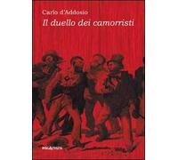 Il duello dei camorristi