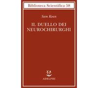 Il duello dei neurochirurghi