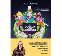 Il duello della leggenda. Una storia non ufficiale ambientata nel mondo di Brawl Stars