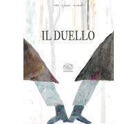Il duello. Ediz. a colori [Hardcover] [Apr 18, 2023] Viegas Oliveira, Inês and F