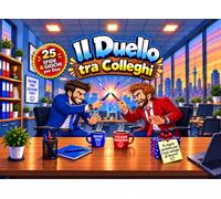 Il Duello tra Colleghi: 25 Sfide Esilaranti e Giochi da Ufficio per Due - regali per colleghi di lavoro .