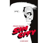 IL DURO ADDIO. SIN CITY . VOL. 1 - MILLER FRANK - Star Comics