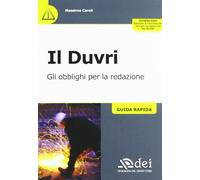 Il Duvri. Gli obblighi per la redazione. Guida rapida