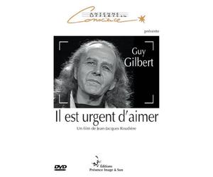 Il est Urgent d'Aimer - Guy Gilbert