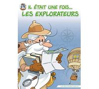 Il était une fois... les explorateurs - intégrale