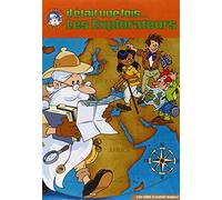 Il était une fois ... Les Explorateurs - Intégrale