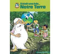 Il était une fois…notre terre - intégrale [Edizione: Francia]