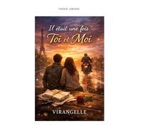 Il etait fois toi et moi