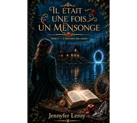 Il était une fois un mensonge
