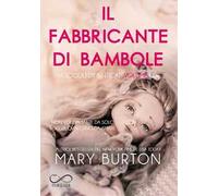 Il fabbricante di bambole. I fascicoli dimenticati. Vol. 2