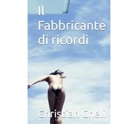 Il Fabbricante di ricordi