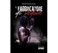 Il fabbricatore di vedove