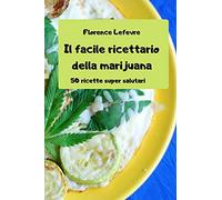 Il facile ricettario della marijuana