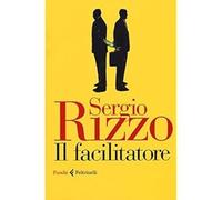 Il facilitatore [Hardcover] [Oct 22, 2015] Rizzo, Sergio