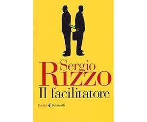 Il facilitatore [Hardcover] [Oct 22, 2015] Rizzo, Sergio